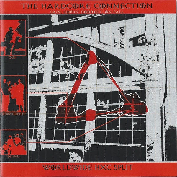 Cain (22), Comin' Correct, On Fall* : The Hardcore Connection (Worldwide HXC Split) (CD)